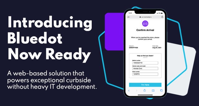 Now Ready gives businesses a simple way to offer faster pickup options including curbside, in-store, and the drive-thru.